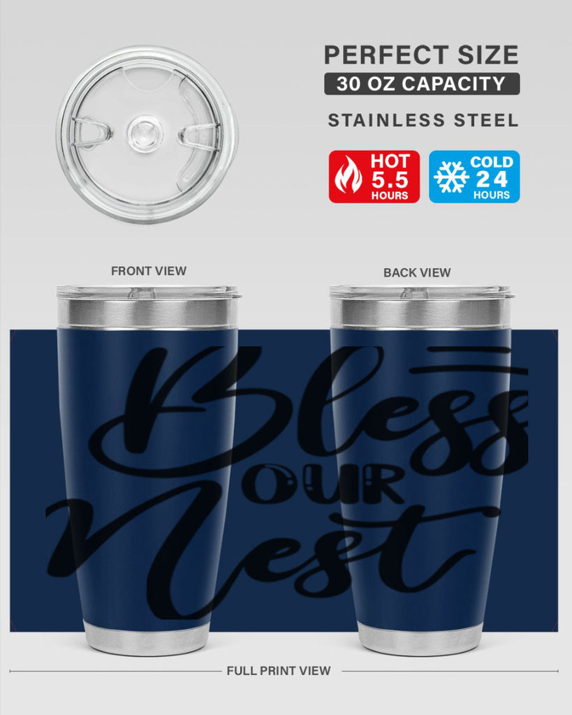 BLESS OUR NEST  69#- spring- Tumbler