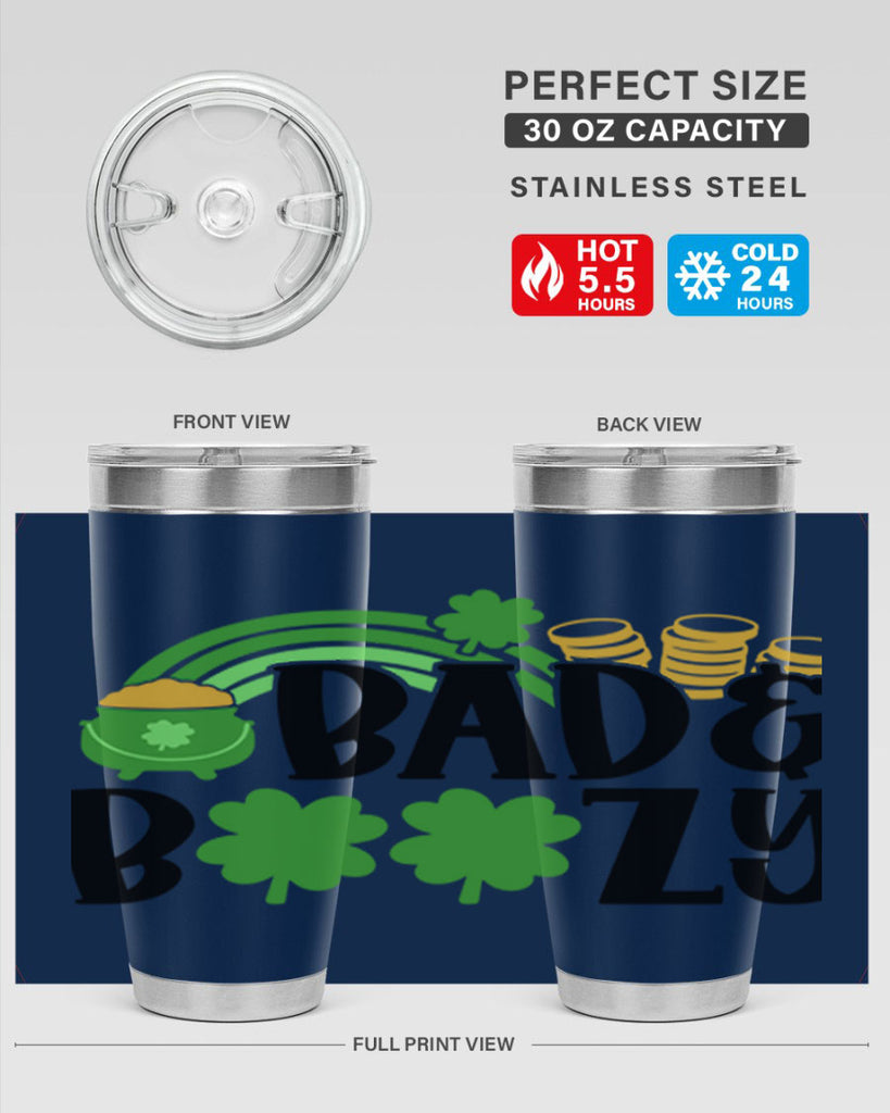 Bad Boozy Style 105#- St Patricks Day- Tumbler
