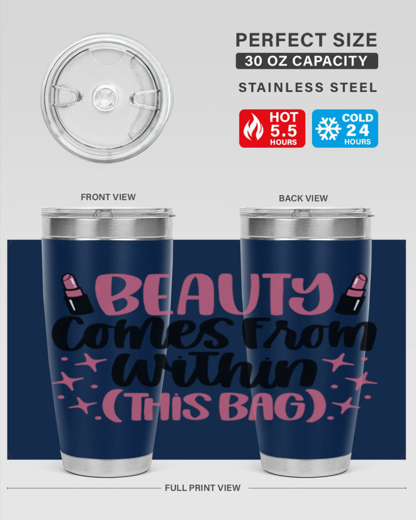 Beauty Comes From Within This Bag Style 138#- make up- Tumbler