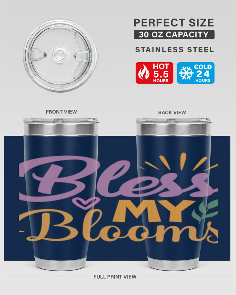 Bless My Blooms  65#- spring- Tumbler