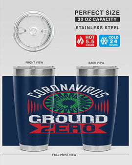 Corona Virus Ground Zero Style 5#- corona virus- Tumbler