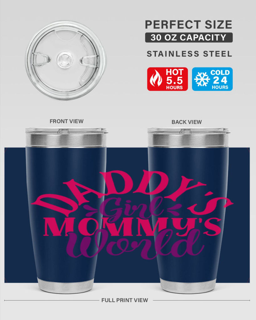 Daddys Girl Mommys World Style 268#- baby- tumbler