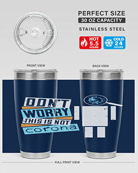 Dont worry this is not corona Style 54#- corona virus- Tumbler