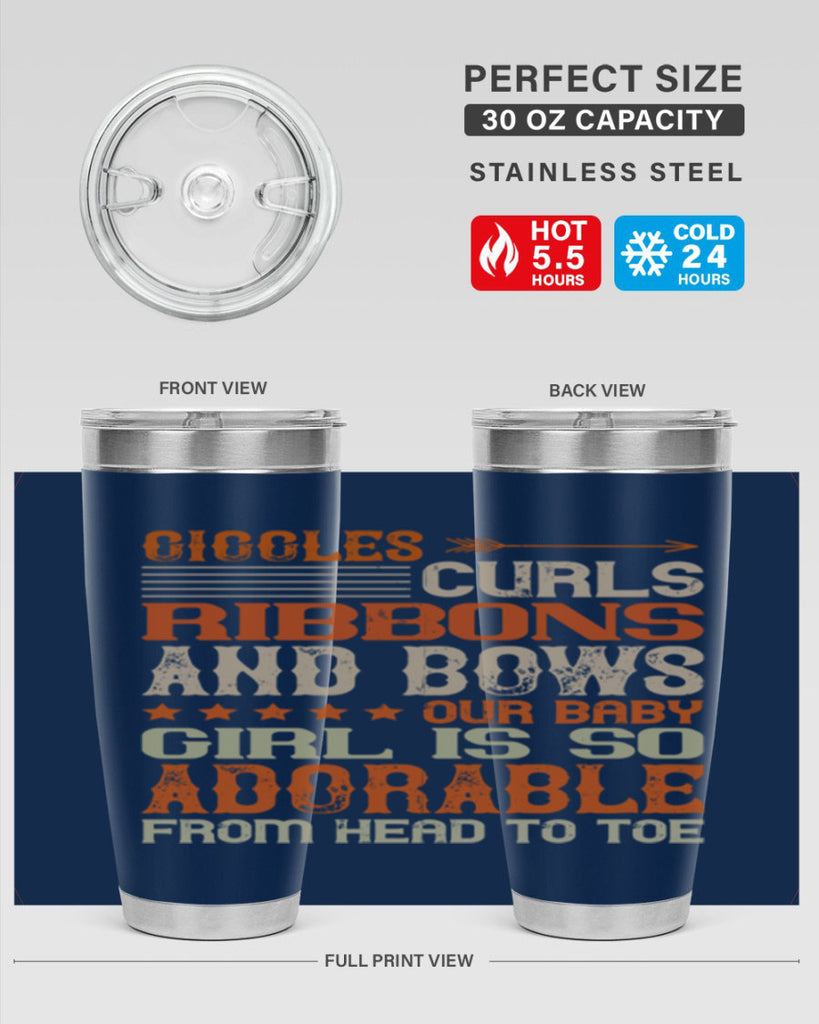 Giggles curls ribbons and bows Our baby girl is so adorable from head to toe Style 122#- baby- tumbler