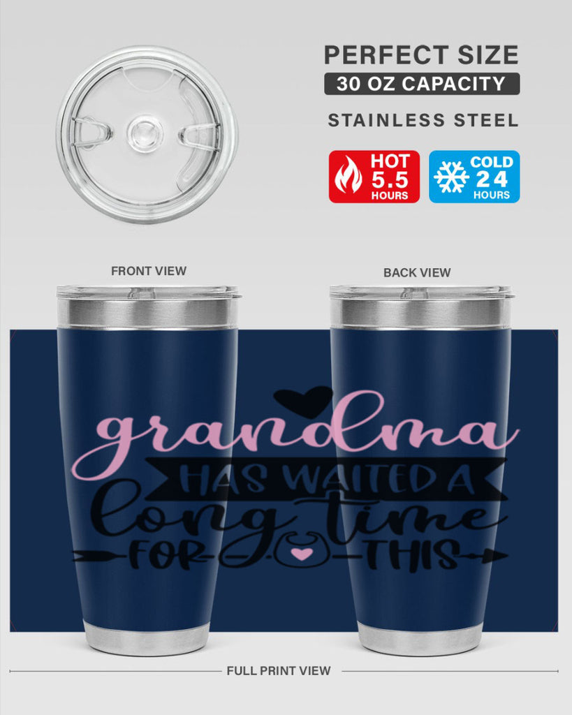 Grandma Has Waited A Long Time For This Style 95#- baby- tumbler