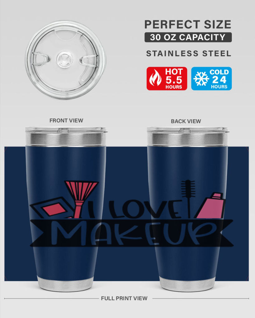 I Love Makeup Style 81#- make up- Tumbler