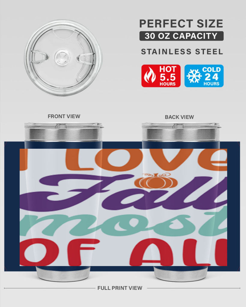 ILoveFallMostof 347#- fall- Tumbler
