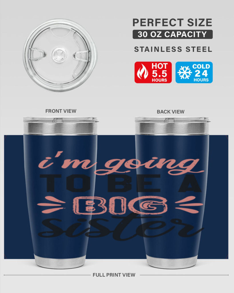 Im going to be a big sister Style 34#- baby shower- tumbler