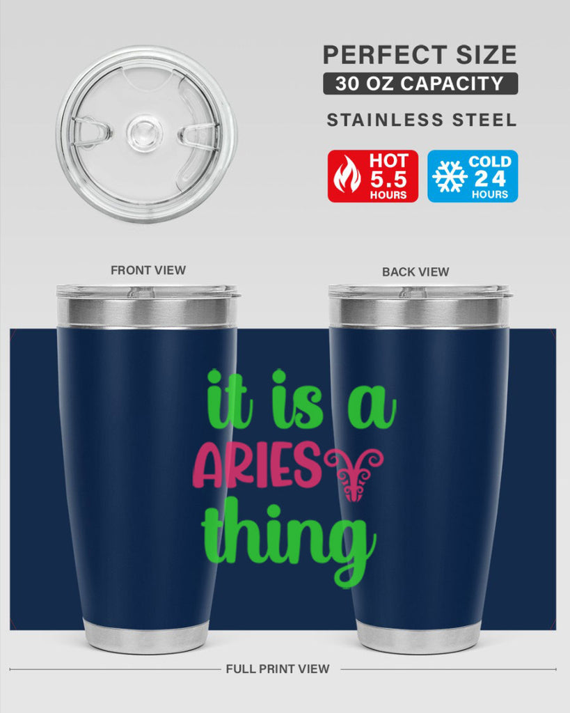 It is a aries thing 253#- zodiac- Tumbler