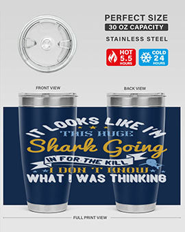 It looks like I’m this huge shark going in for the kill…I don’t know what I was thinking Style 60#- shark  fish- Tumbler