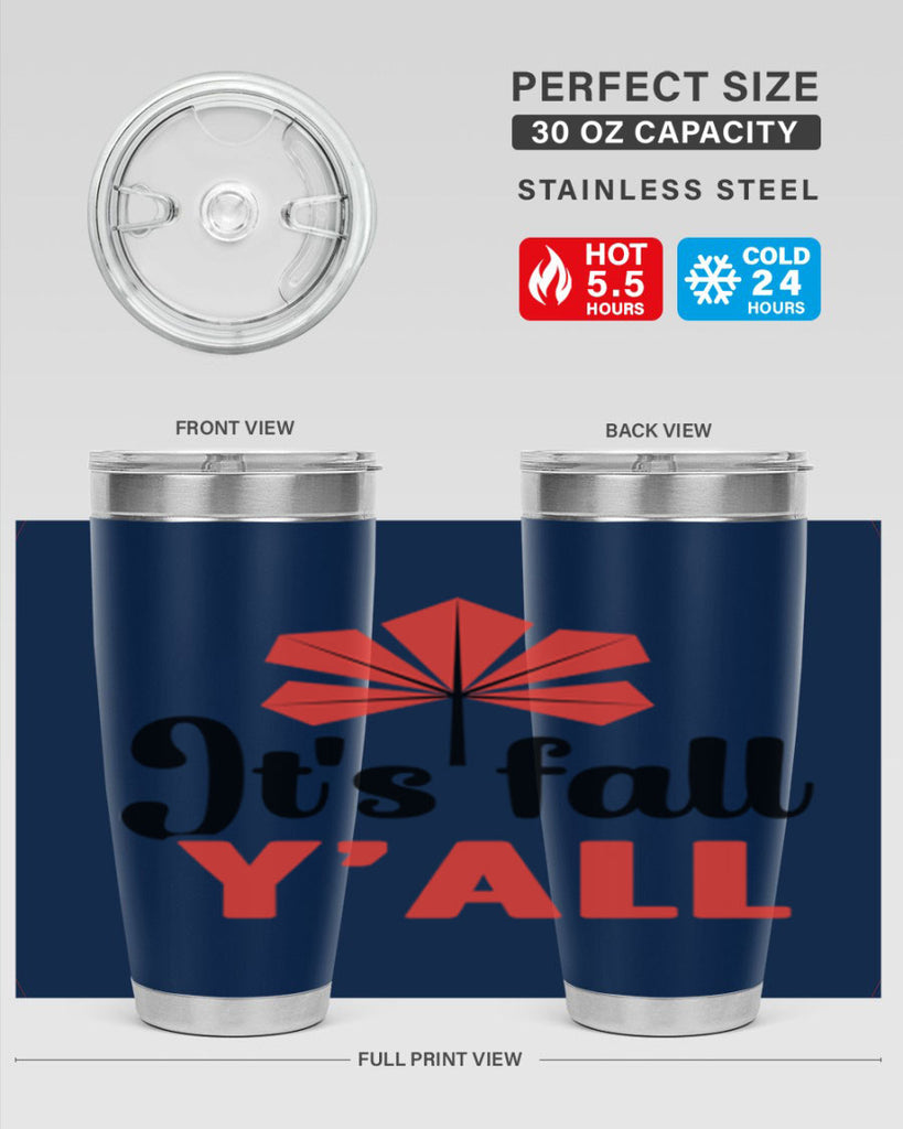 Its fall yall 373#- fall- Tumbler
