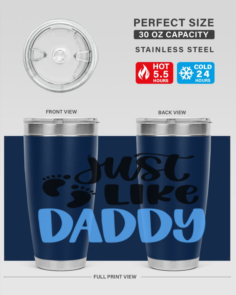 Just Like Daddy Style 77#- baby- tumbler
