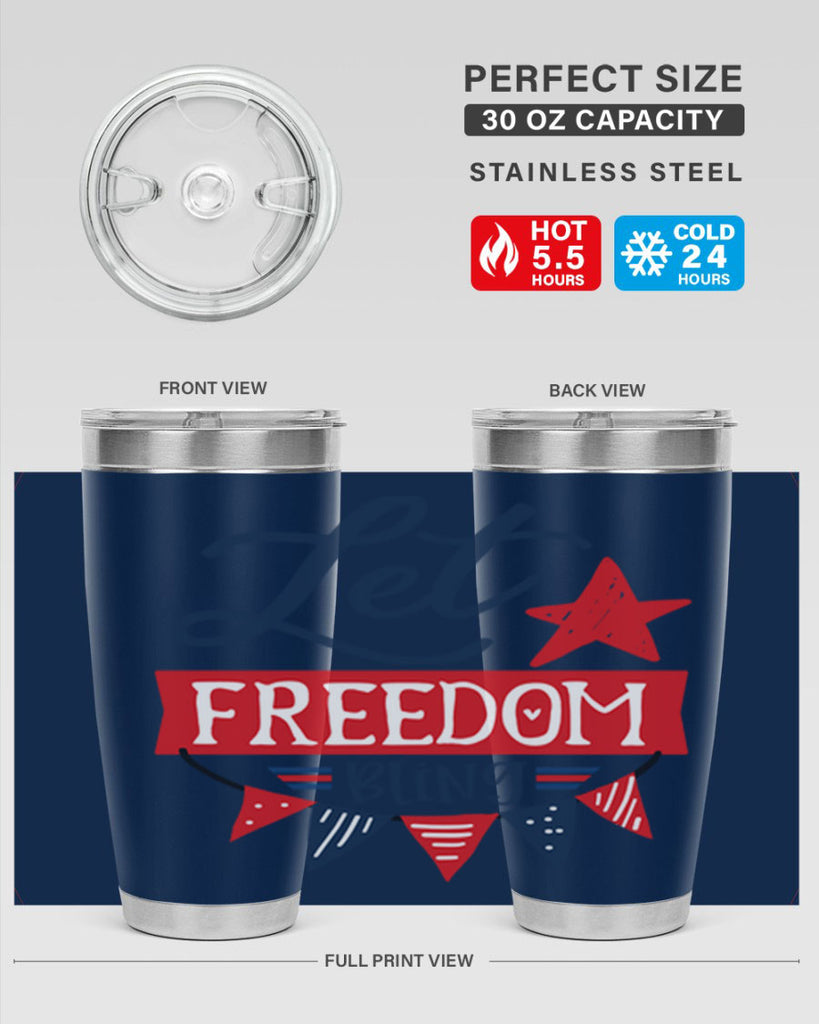 Let freedom bling Style 78#- Fourt Of July- Tumbler