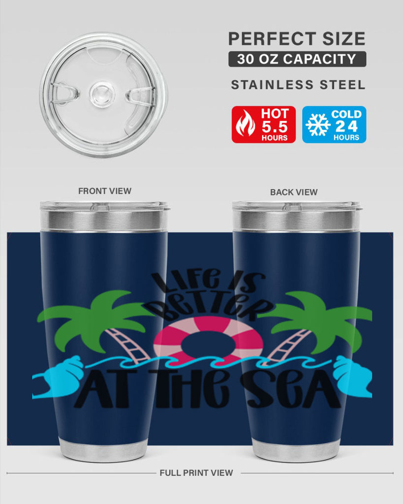Life Is Better At The Sea Style 32#- summer- Tumbler