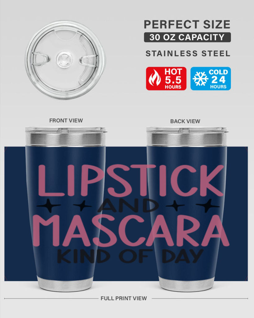 Lipstick and Mascara Kind of Day Style 57#- make up- Tumbler