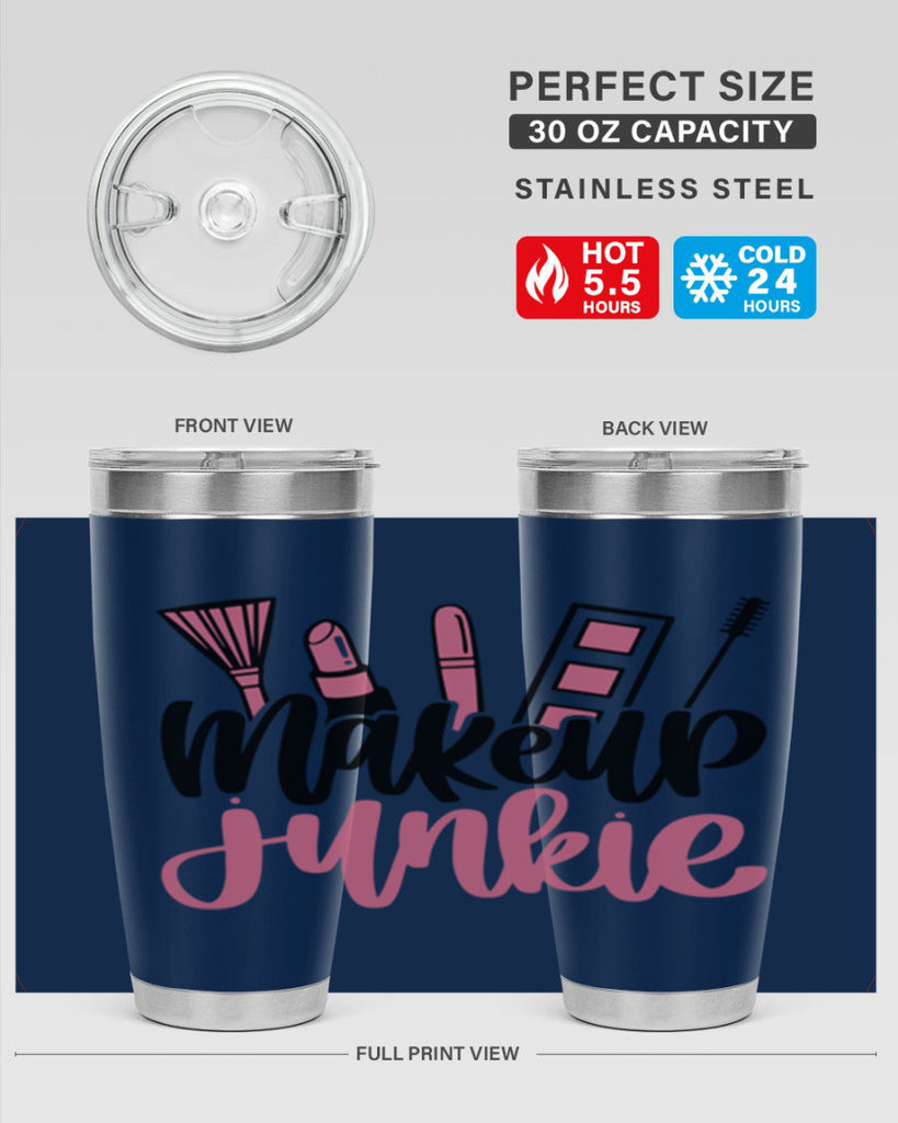 Makeup Junkie Style 43#- make up- Tumbler