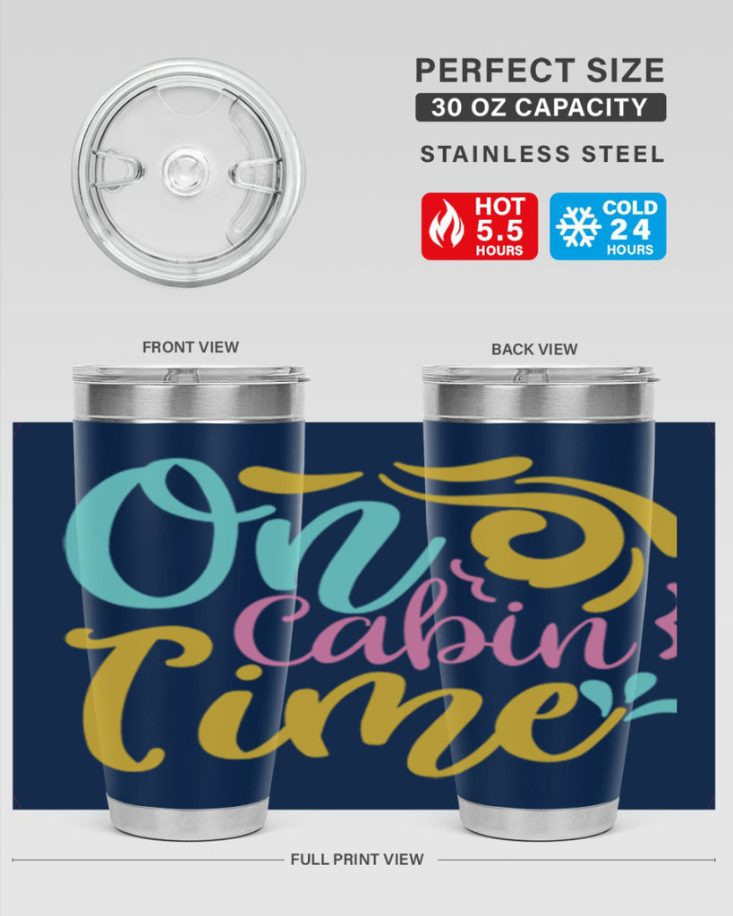 ON CABIN TIME Style 59#- summer- Tumbler