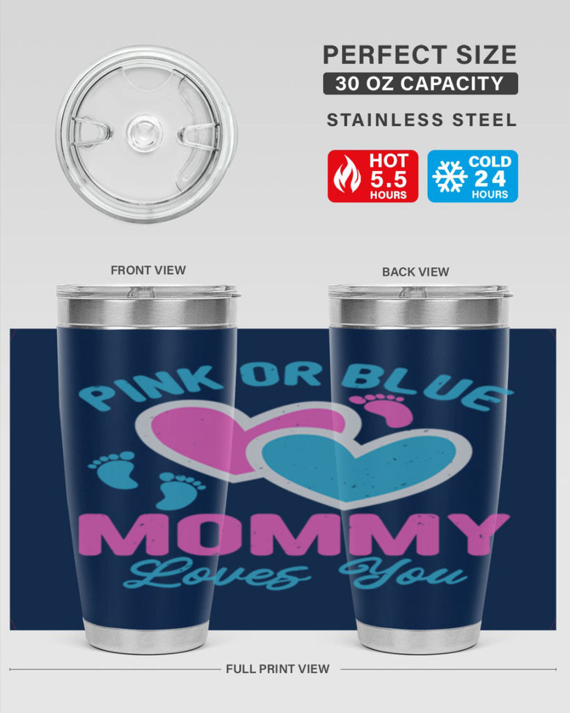 Pink or blue mommy loves you Style 180#- baby- tumbler