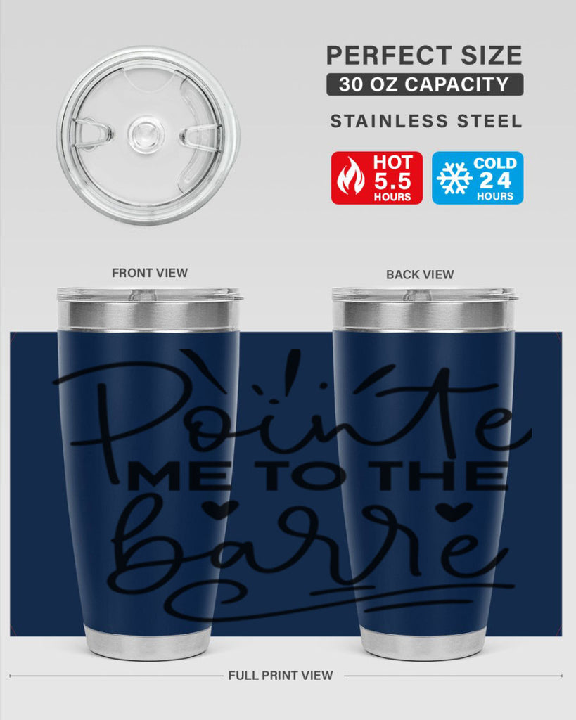 Pointe Me to the Barre 70#- ballet- Tumbler