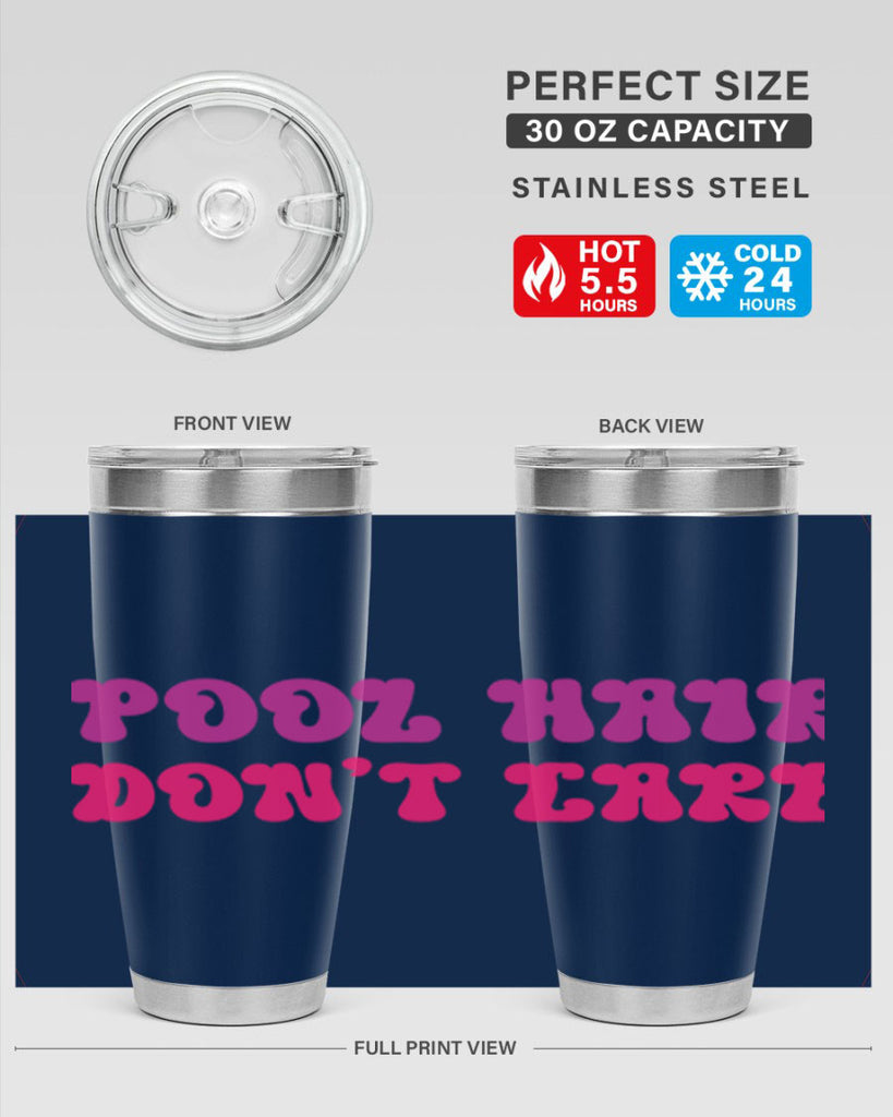 Pool Hair Dont Care 539#- mermaid- Tumbler