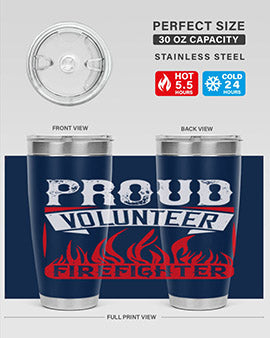Proud Volunteer Firefighter Style 35#- volunteer- Tumbler