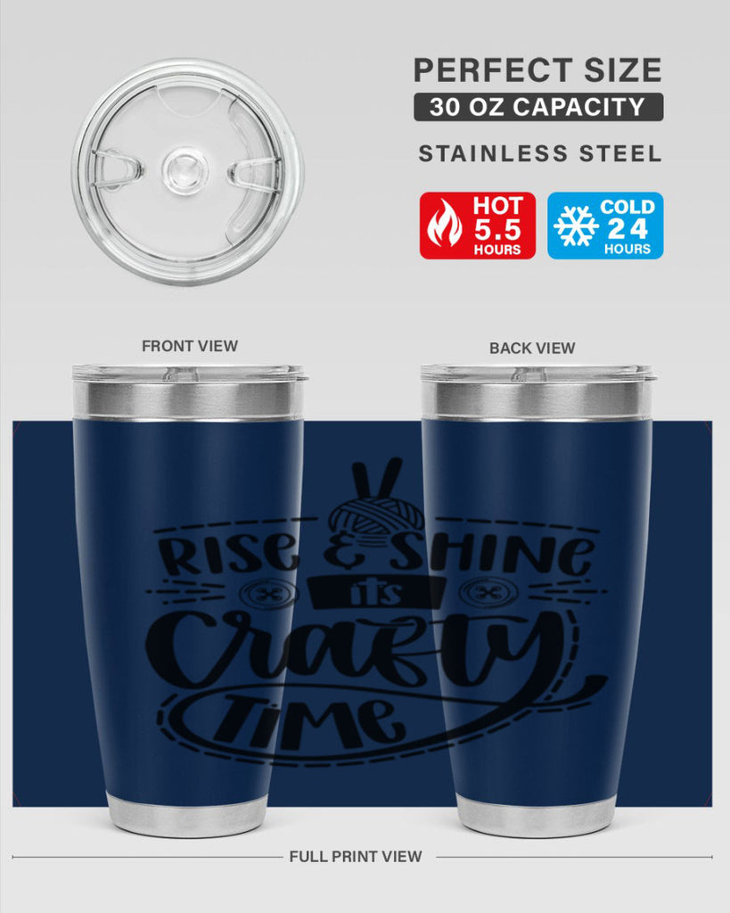 Rise Shine Its Crafty Time 9#- crafting- Tumbler