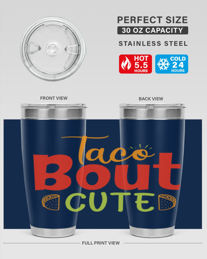 Taco Bout cute Style 198#- baby- tumbler