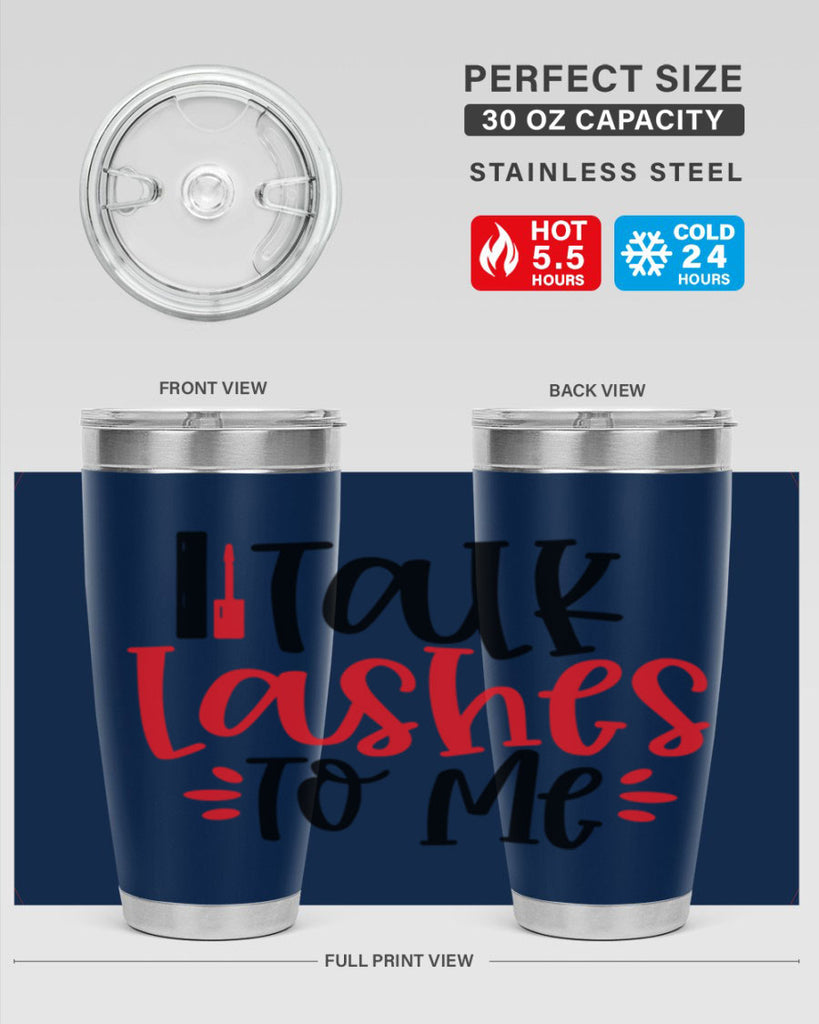 Talk Lashes To Me Style 219#- make up- Tumbler
