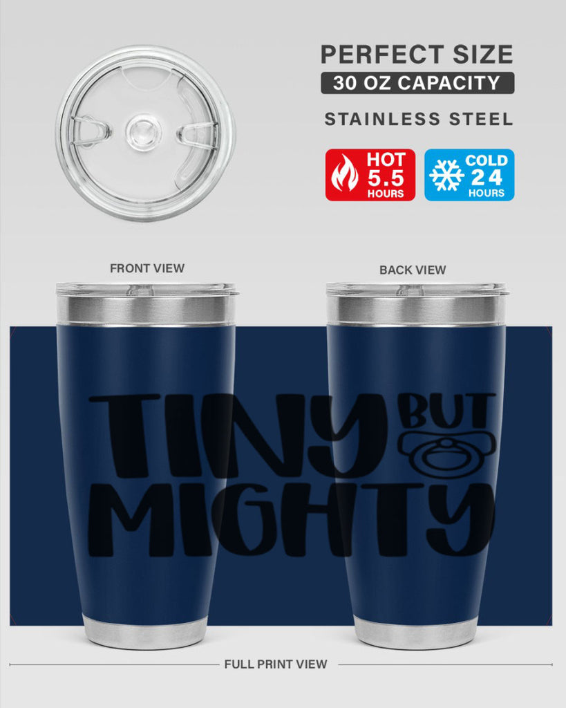 Tiny But Mighty Style 17#- baby- tumbler