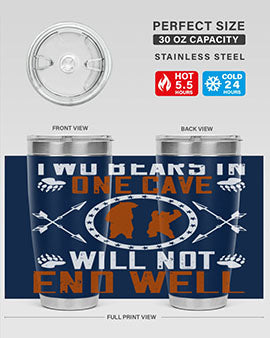 Two bears in one cave will not end well 34#- Bears- Tumbler