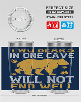 Two bears in one cave will not end well 39#- Bears- Tumbler