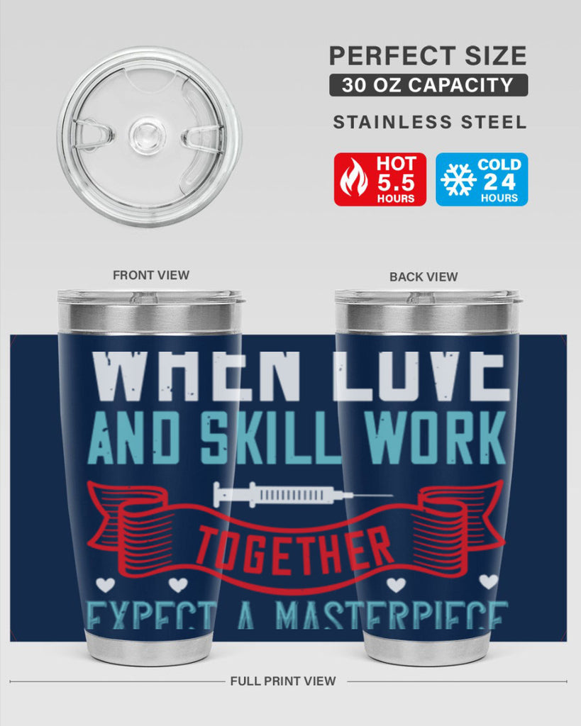 When love and skill work together expect a masterpiece Style 254#- nurse- tumbler