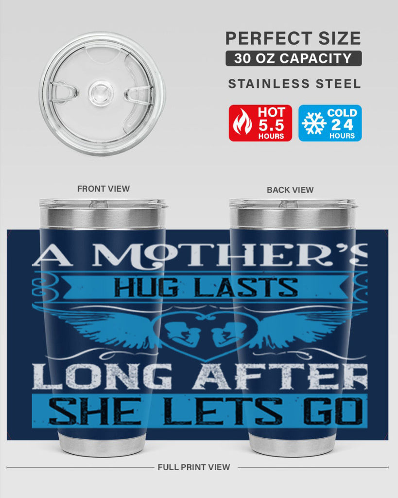 a mother’s hug lasts long 2#- mothers day- Tumbler