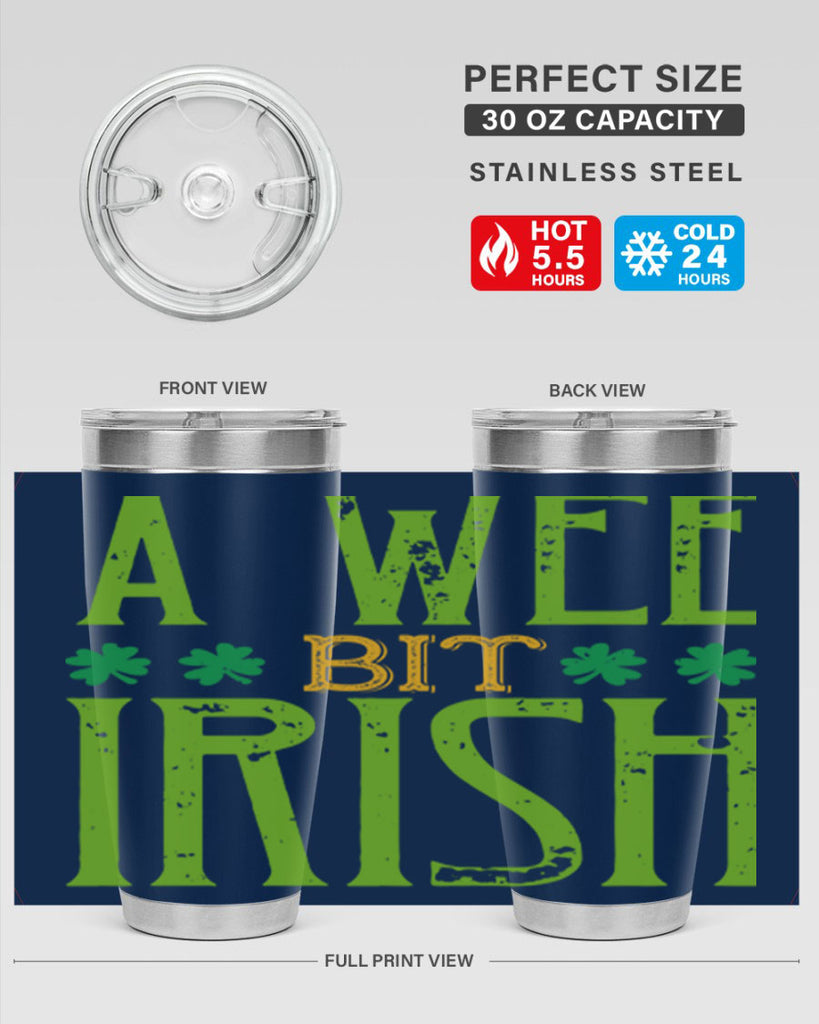 a wee bit irish Style 145#- St Patricks Day- Tumbler
