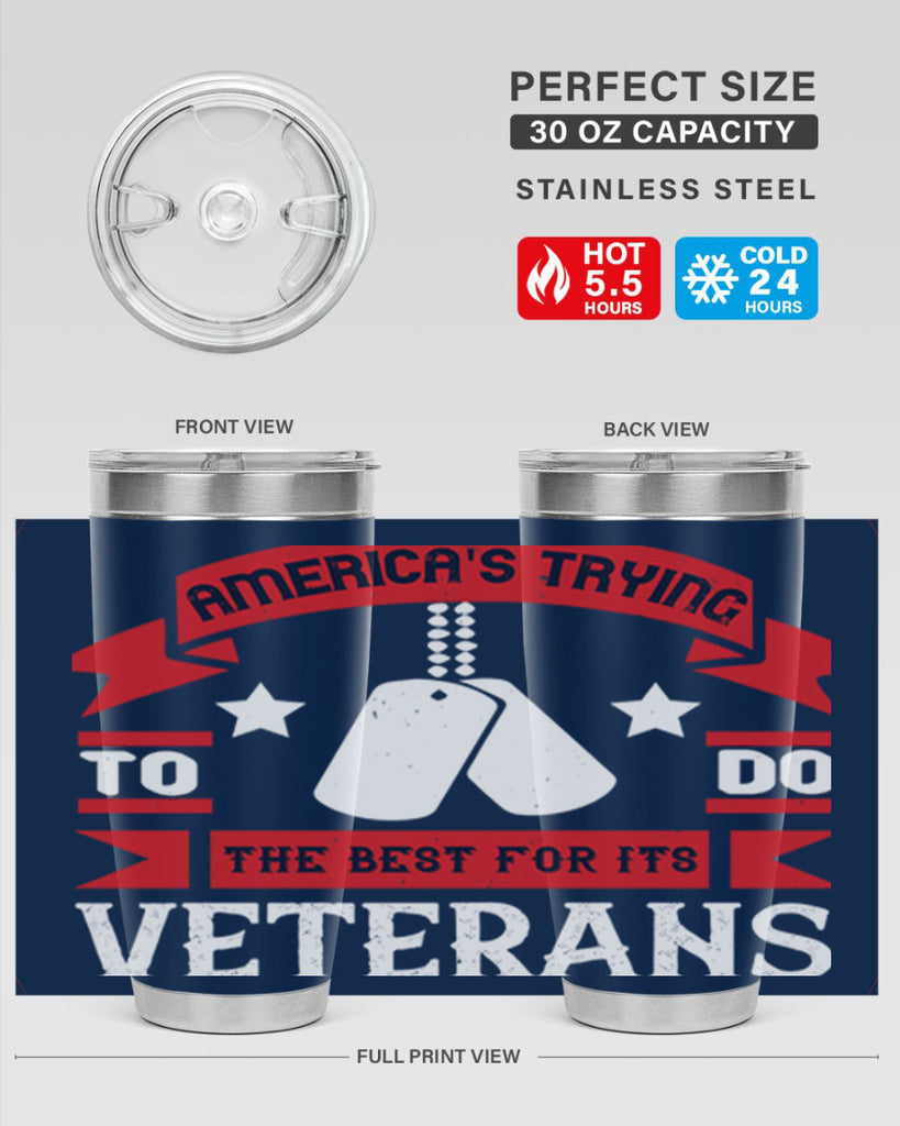 americas trying to do the best for its veteran 78#- Veterns Day- Tumbler