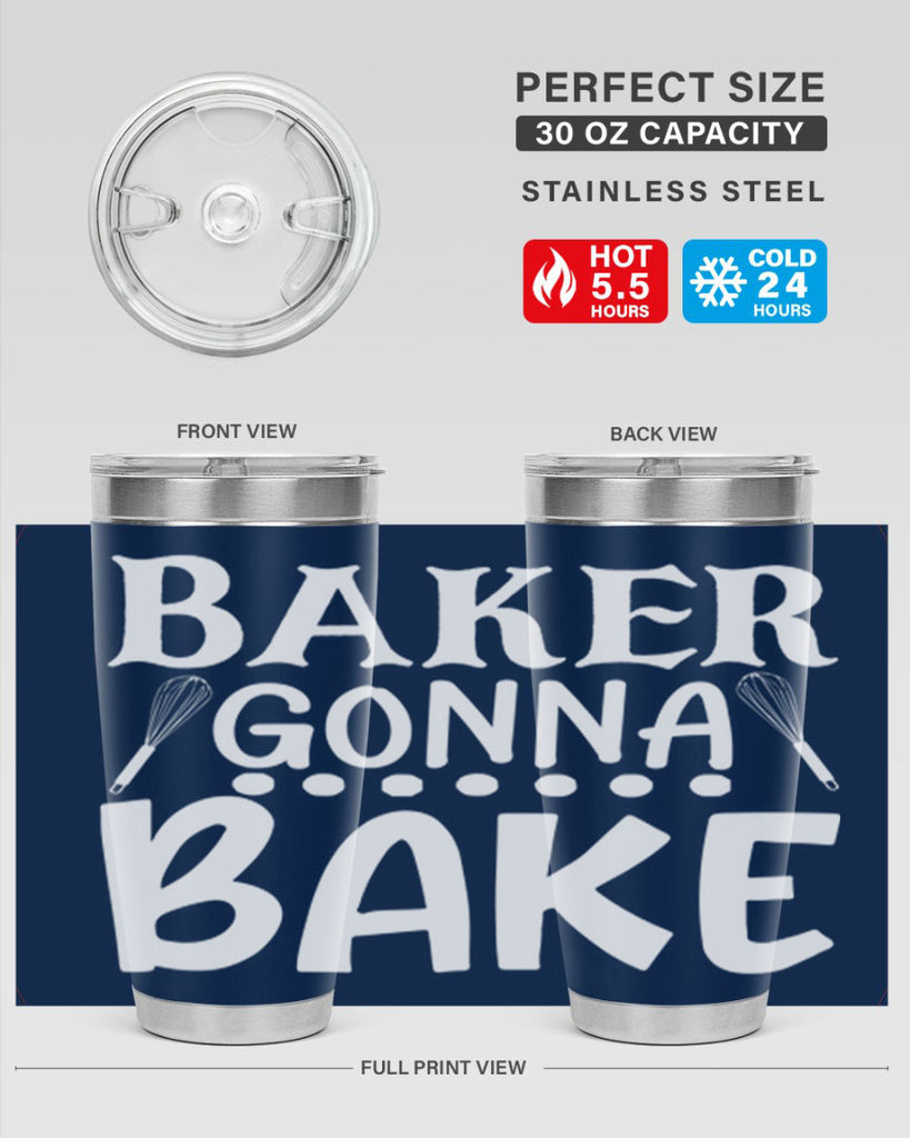 baker gonna bake 59#- kitchen- Tumbler