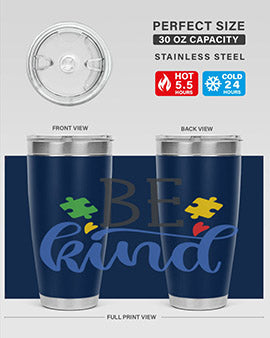 be kind Style 8#- autism- Tumbler