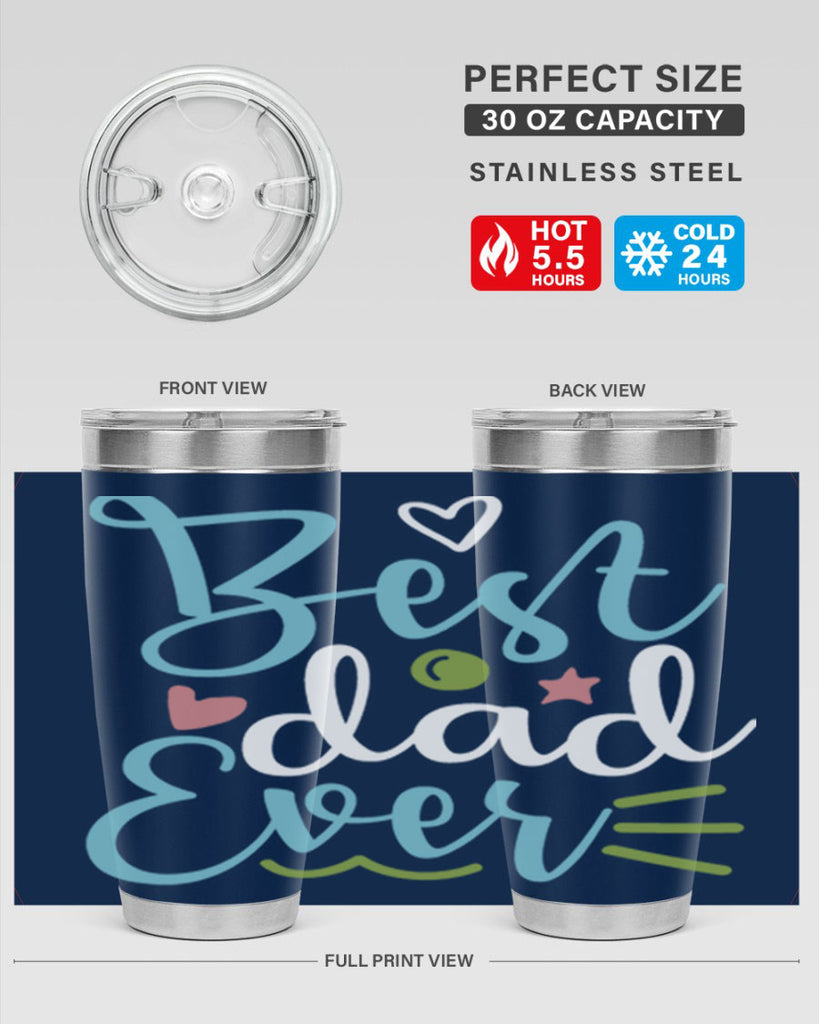best dad ever 110#- fathers day- Tumbler