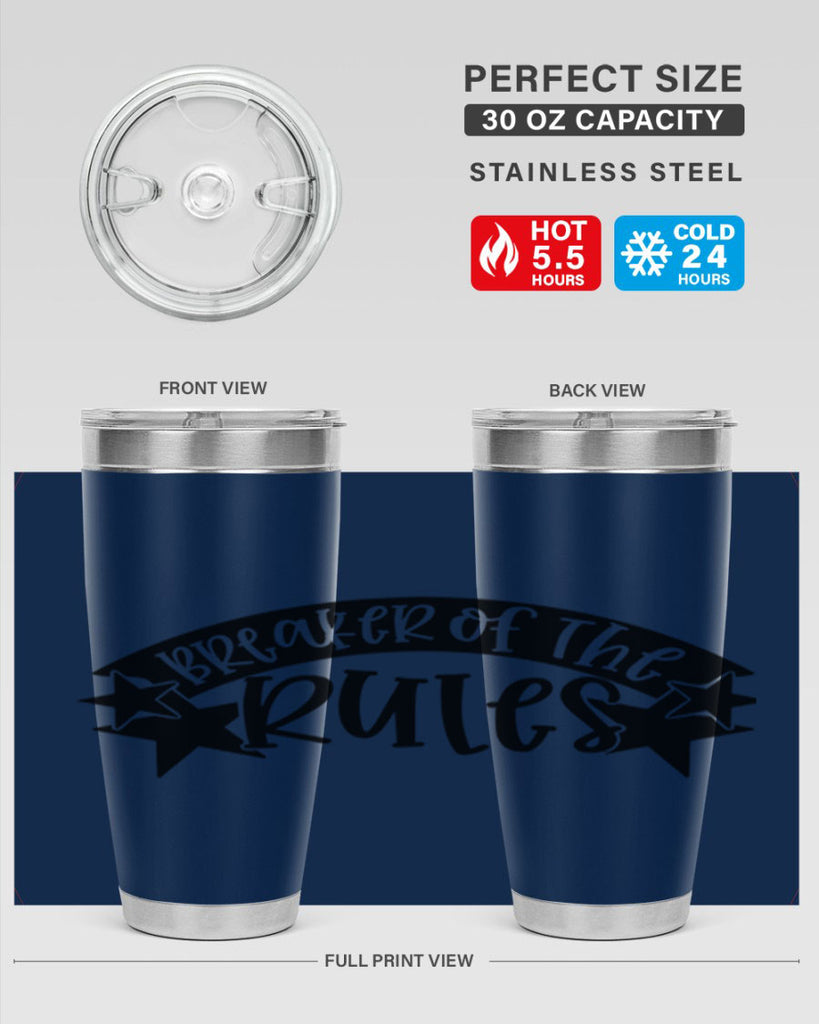 breaker of the rules 69#- fathers day- Tumbler