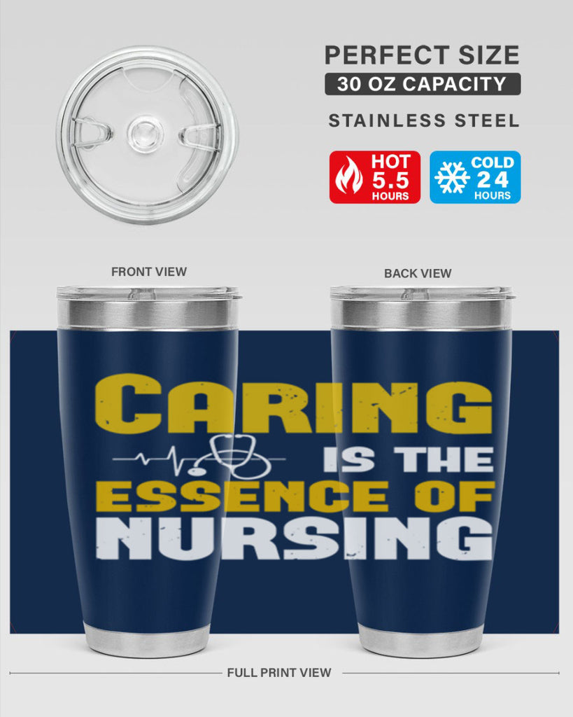 caring is the essence of Style 250#- nurse- tumbler