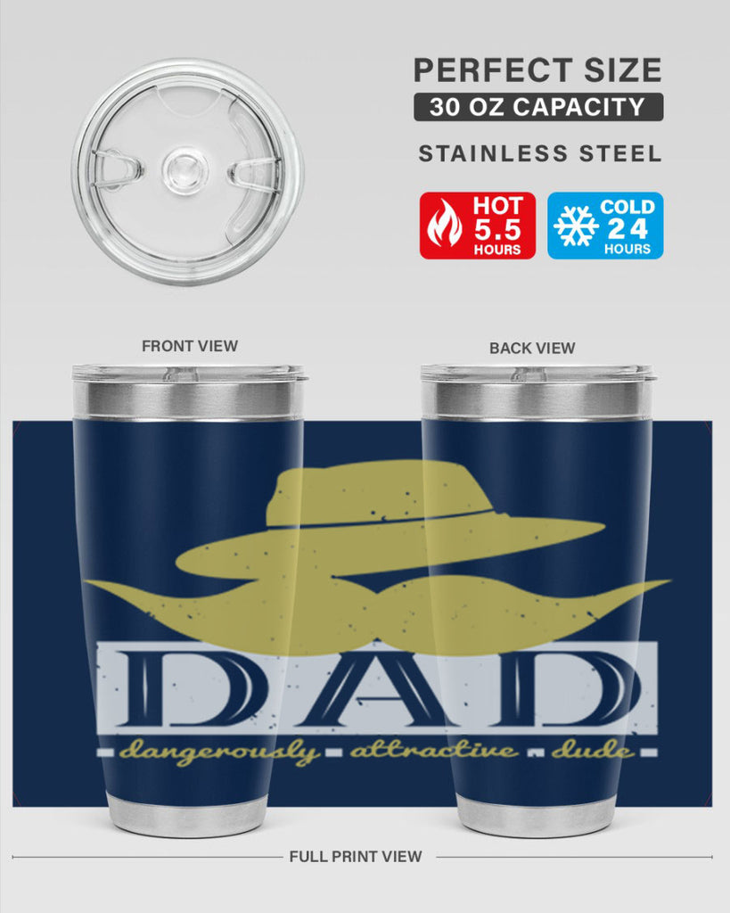dad dangerously attractive 242#- fathers day- Tumbler