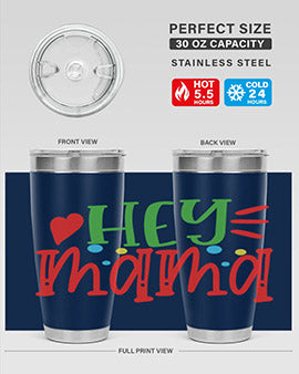 hey mama Style 16#- autism- Tumbler