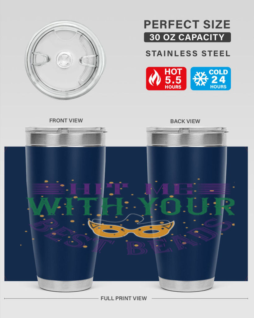hit me with your best beads 69#- mardi gras- Tumbler