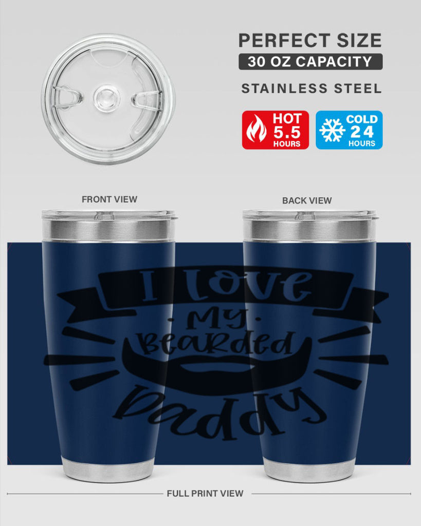 i love my bearded daddy 42#- fathers day- Tumbler