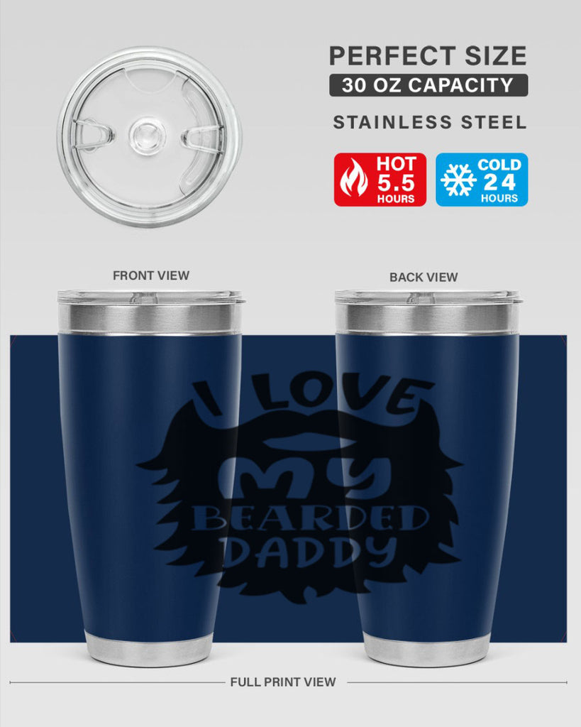 i love my bearded daddy Style 248#- baby- tumbler