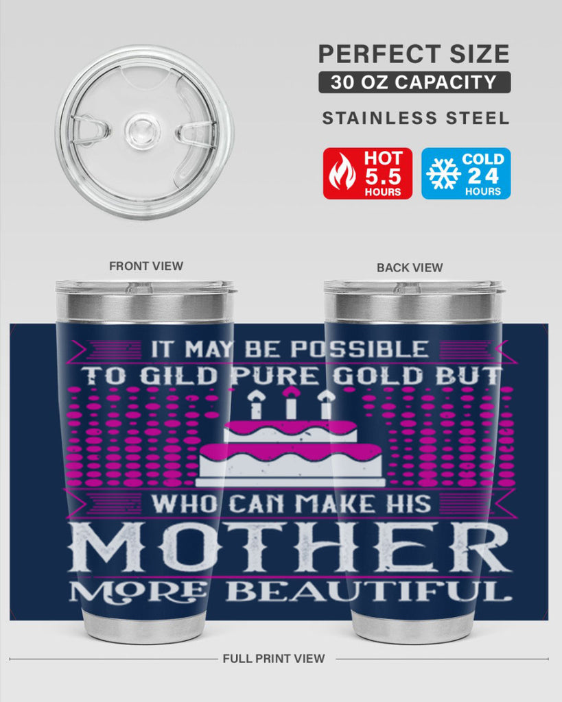 it may be possible to 71#- mothers day- Tumbler