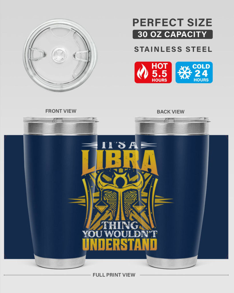 its a Libra thinggraphic 268#- zodiac- Tumbler