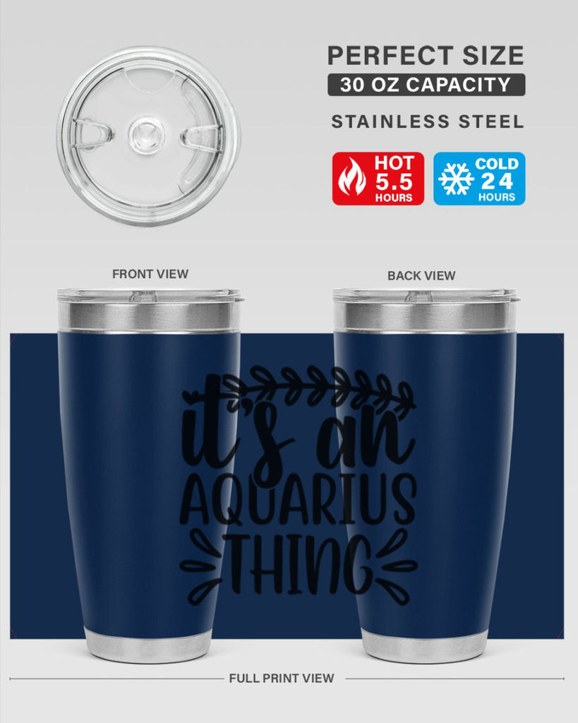 its a naquarius thing 275#- zodiac- Tumbler