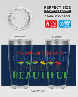 its our differences that make us unique beautiful Style 27#- autism- Tumbler