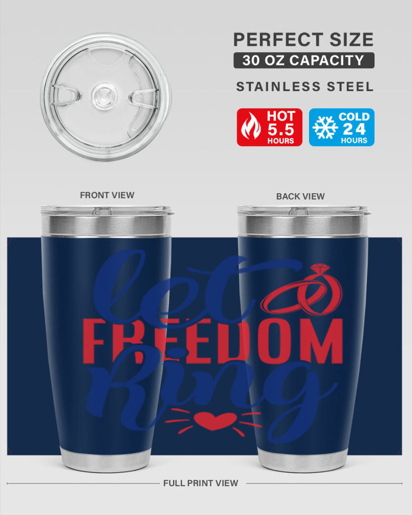 let freedom ring Style 58#- Fourt Of July- Tumbler